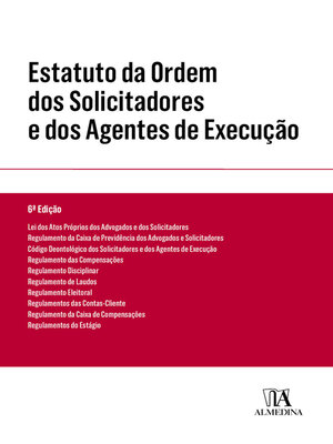 cover image of Estatuto da Ordem dos Solicitadores e dos Agentes de Execução--6ª Edição
